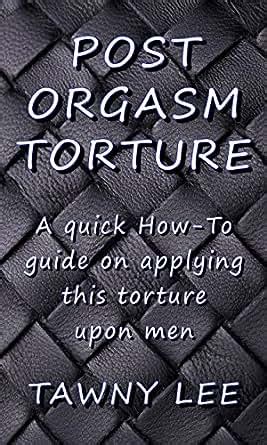 Post Orgasm Torture Bbc Porn Videos